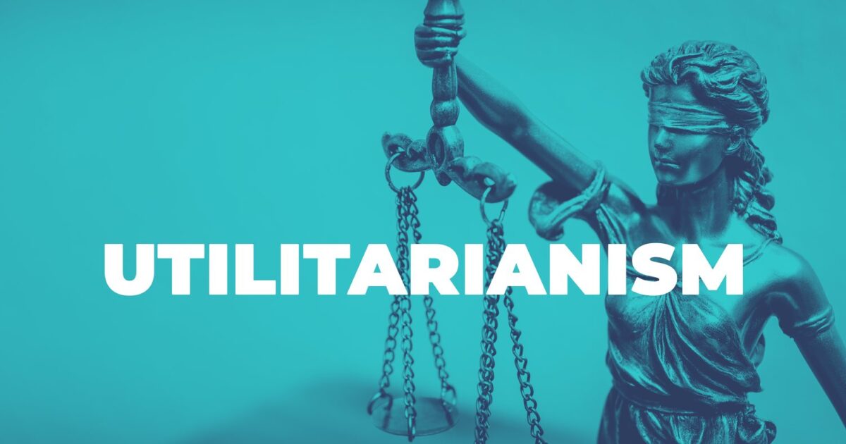 Ethics of Utilitarianism - www.drstevenawright.com